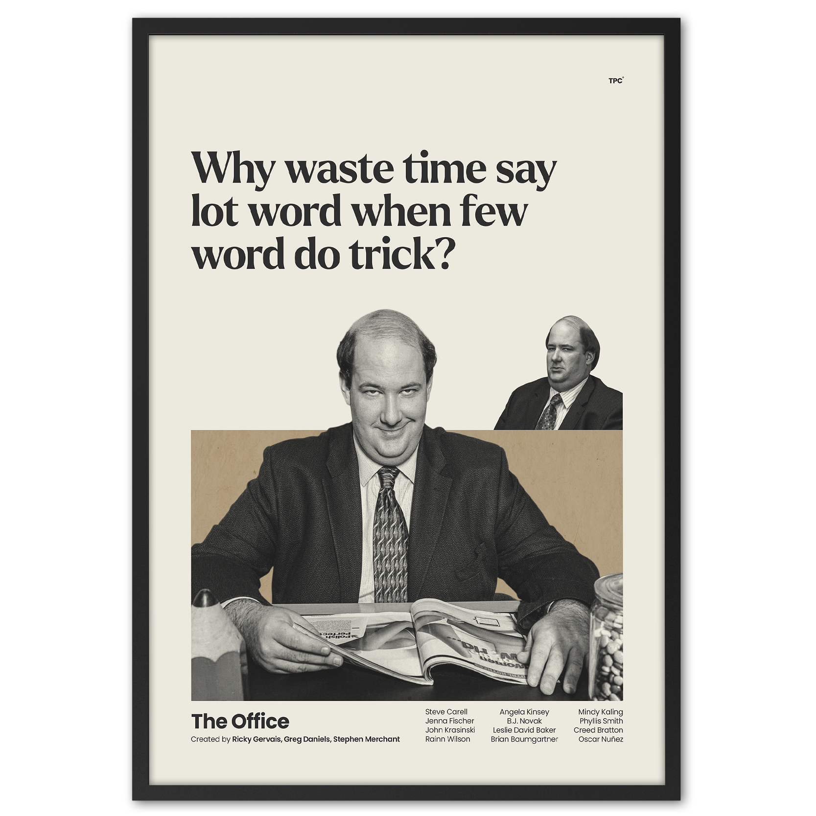 Framed poster with a quote from 'The Office' featuring a man reading a newspaper.