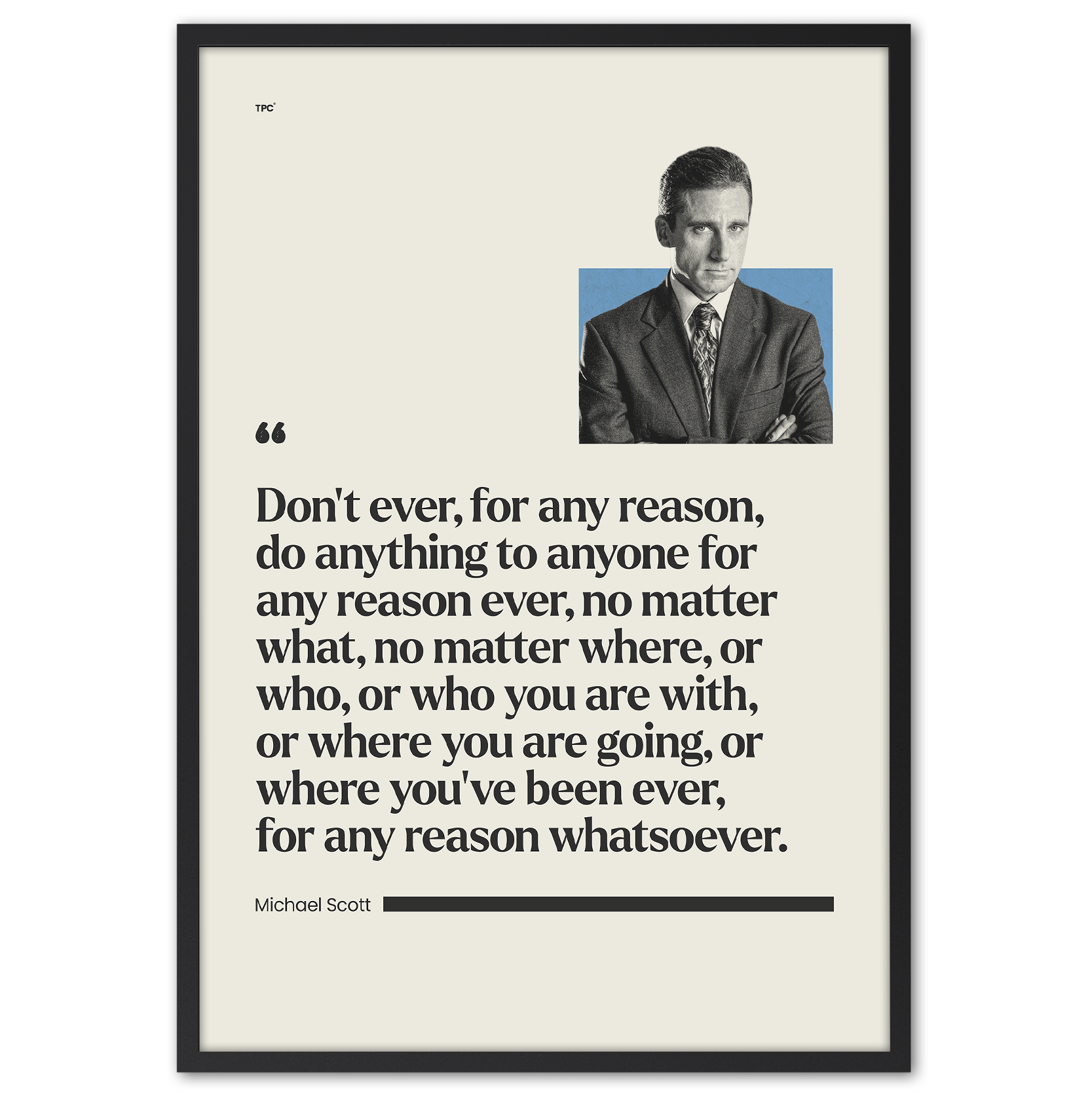 Framed poster with a quote by Michael Scott from 'The Office' on a white background