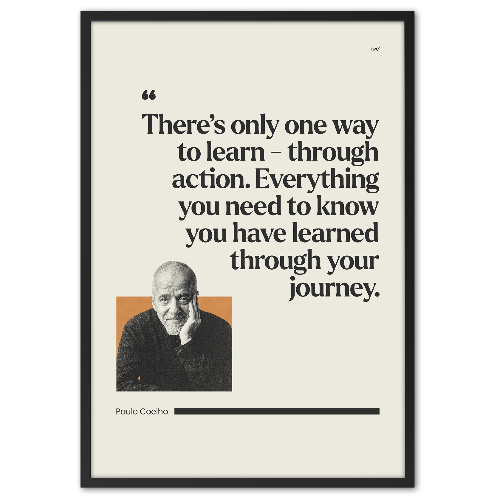 Framed poster with a quote by Paulo Coelho on a white background