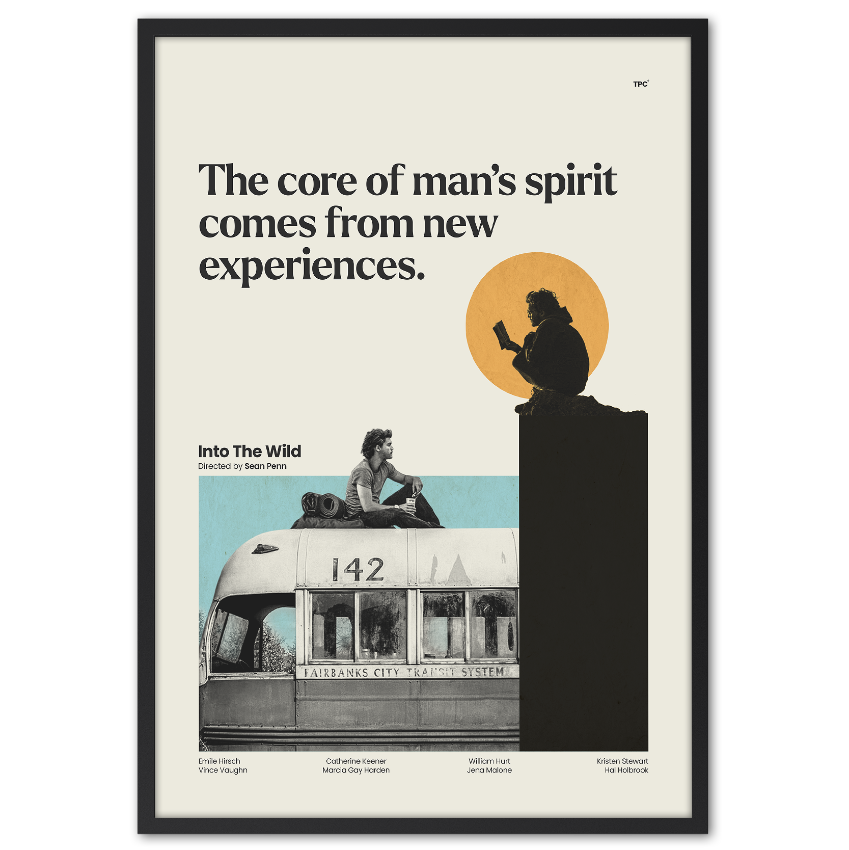 Poster with 'Into The Wild' movie quote and imagery of a person and a camper van.