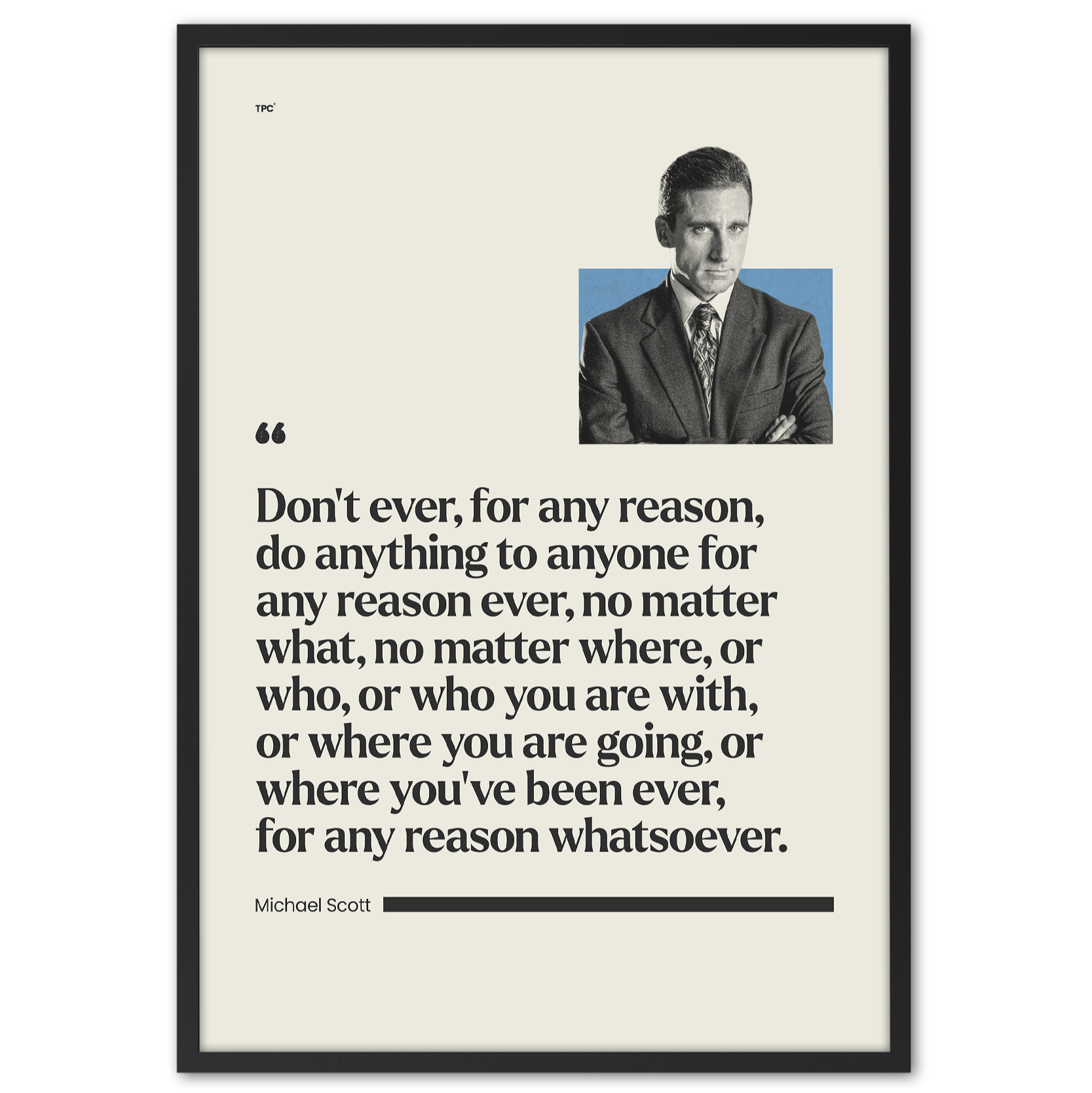 Michael Scott Quote Poster
