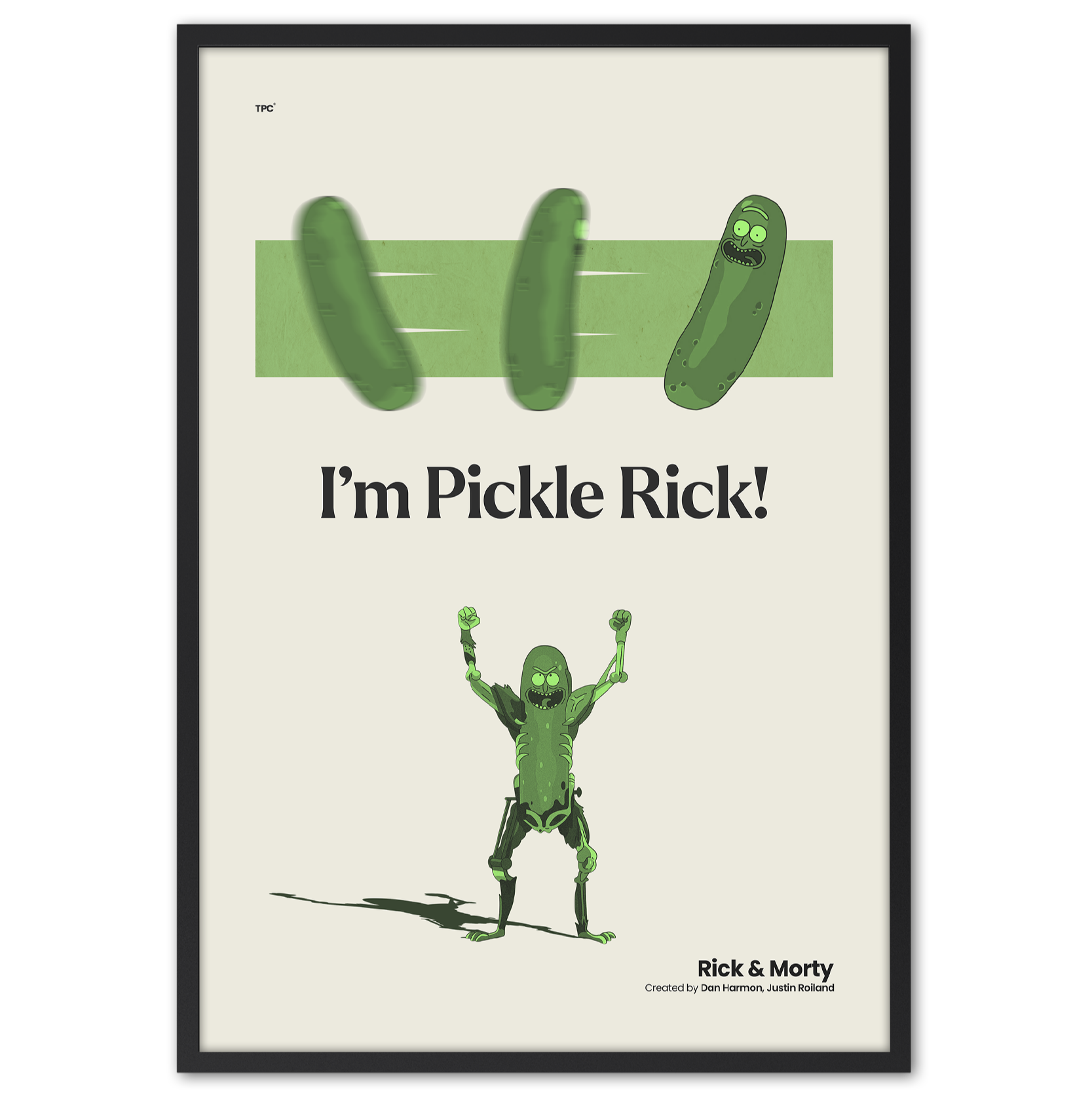 Pickle Rick - Rick & Morty Poster