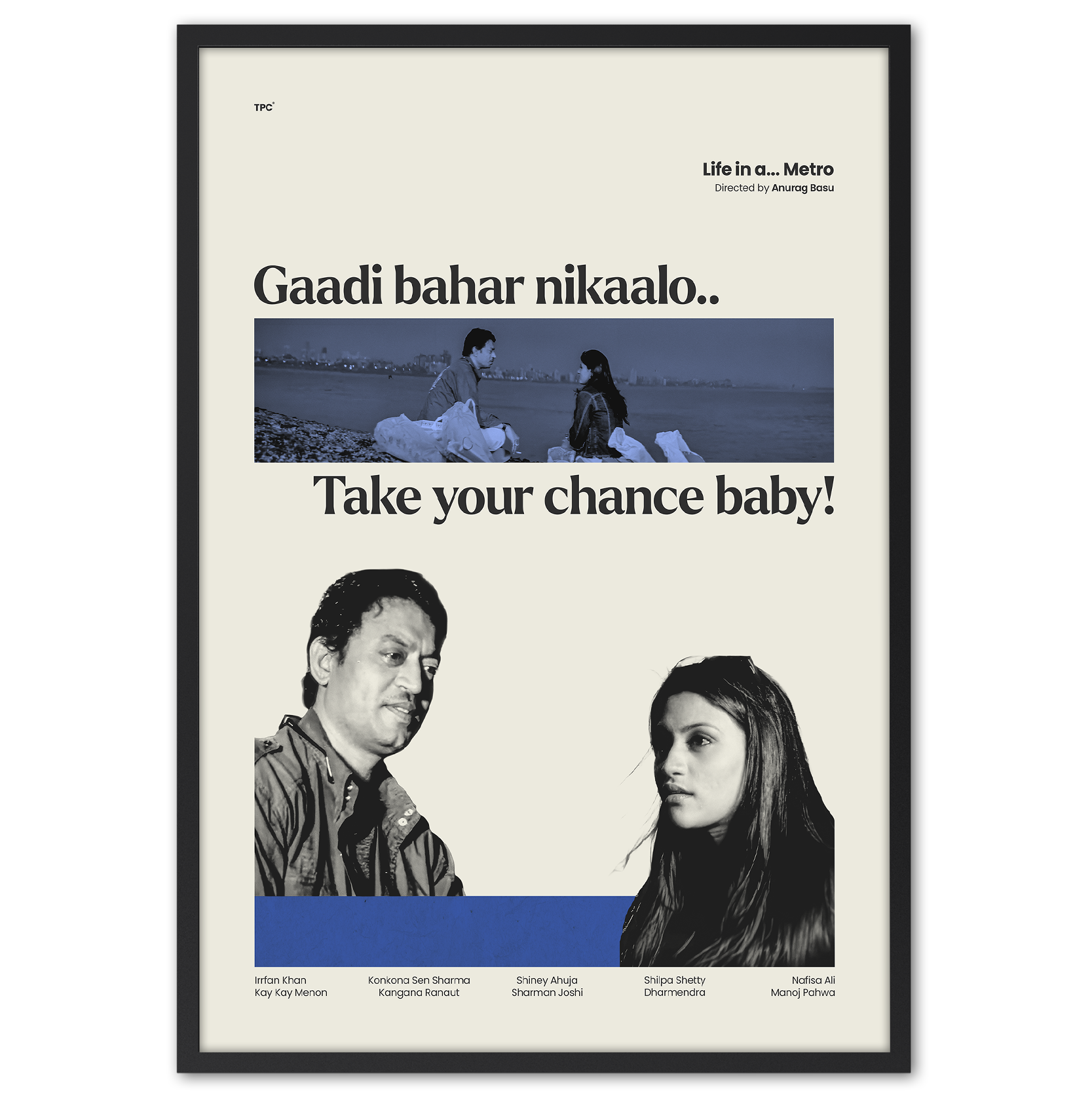 Life in a Metro Poster