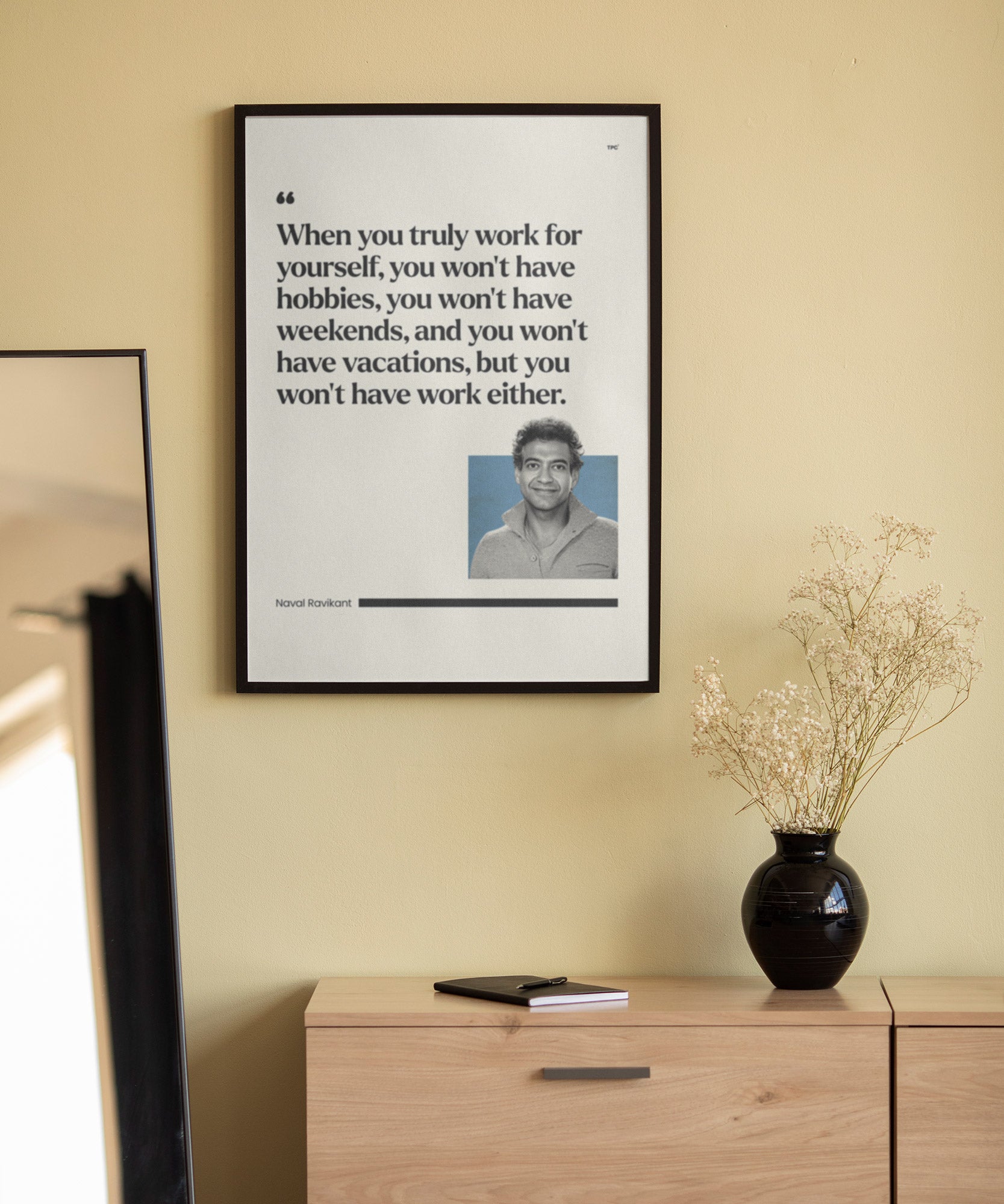 Naval Ravikant Work Poster