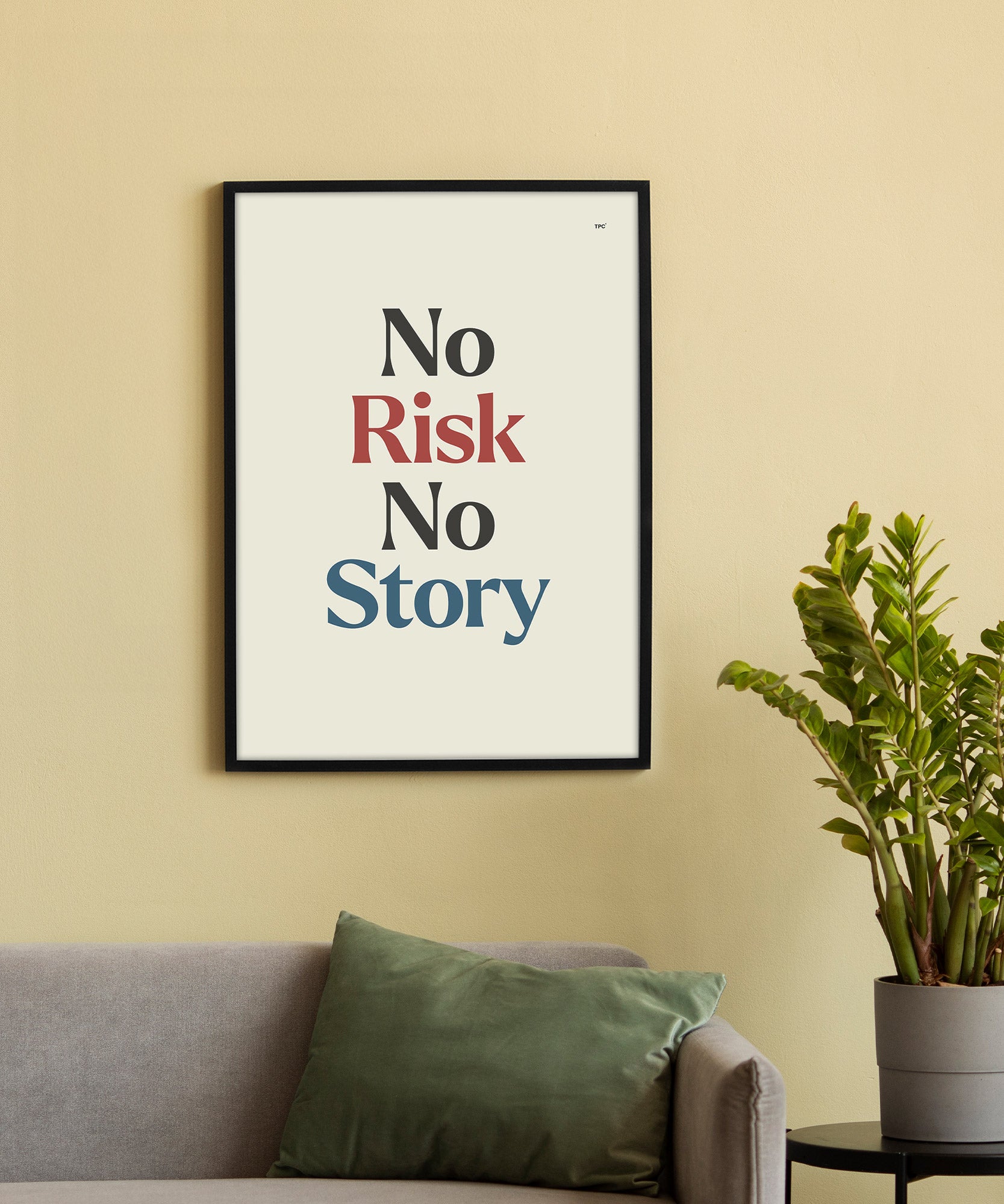 No Risk No Story Poster