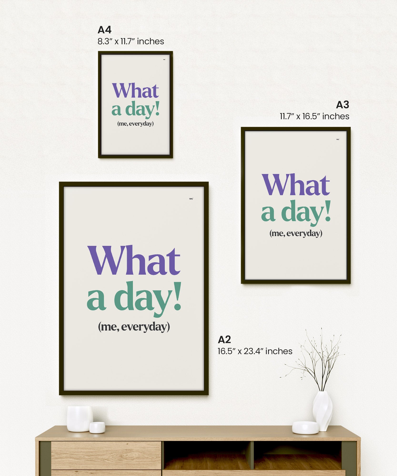What a Day Poster
