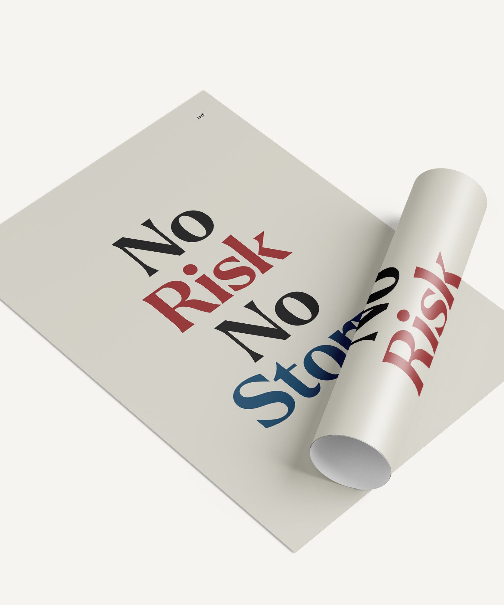 No Risk No Story Poster